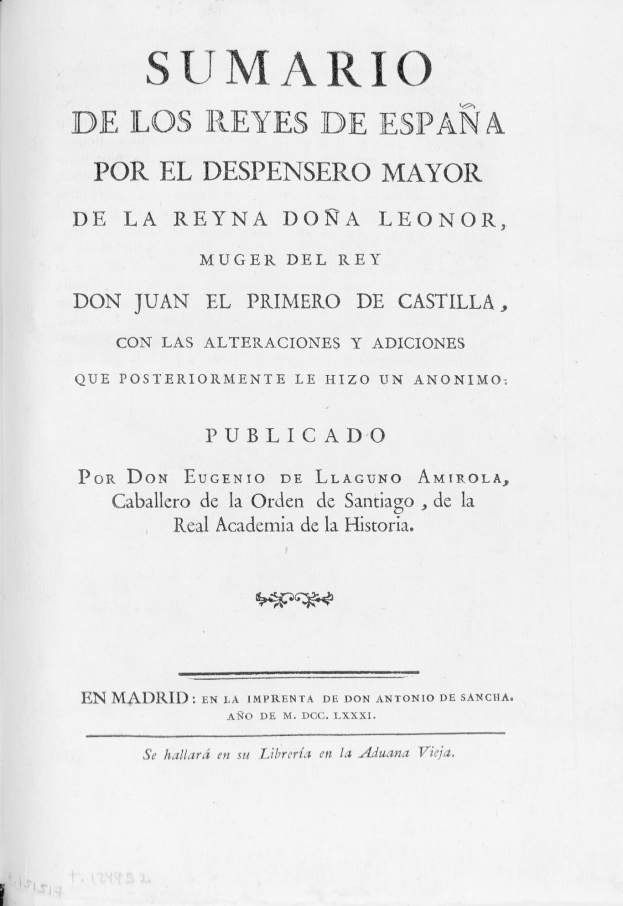 Offenes Buch mit dem Titel "Sumario de los Reyes de España por el Despensero Mayor de la Reyna Dona Leonor" mit sichtbarem spanischem Text auf der offenen Seite.