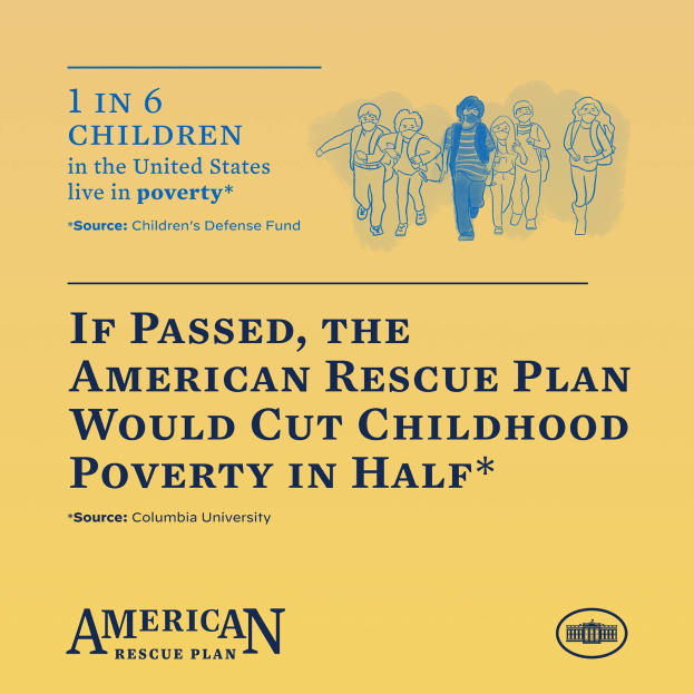 Plakat für den American Rescue Plan, mit Text, der besagt, dass es die Kinderarmut halbieren würde, und einem Bild einer vielfältigen Gruppe von Menschen.